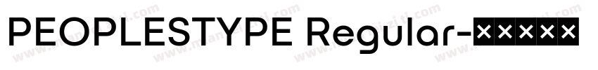 PEOPLESTYPE Regular字体转换